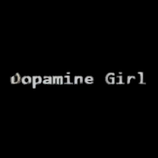 Dopaminegirl